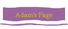 Adam's Page