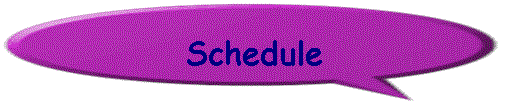 Schedule