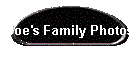 Joe's Family Photos